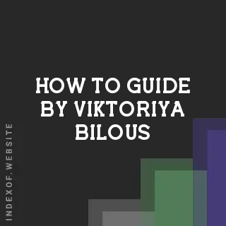 How to Guide by Viktoriya Bilous | Indexof