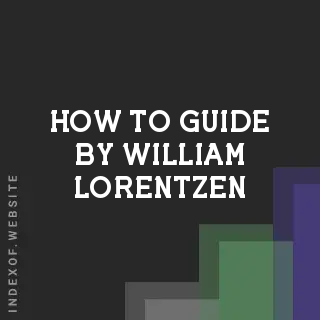 How to Guide by William Lorentzen | Indexof