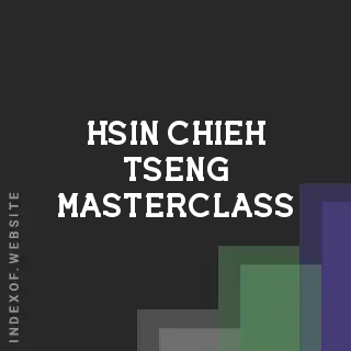 Hsin-chieh Tseng Masterclass | Indexof