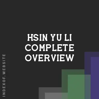 Hsin-yu Li Complete Overview | Indexof