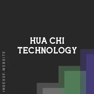 Hua Chi Technology | Indexof