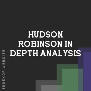 Hudson Robinson In-Depth Analysis | Indexof