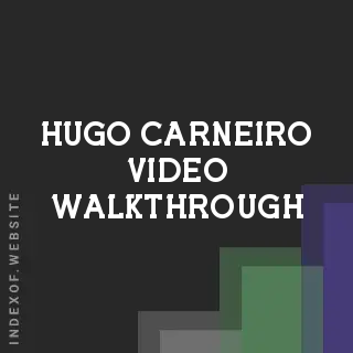 Hugo Carneiro Video Walkthrough | Indexof