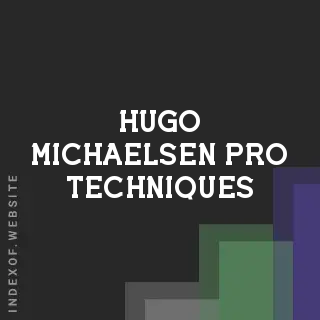Hugo Michaelsen Pro Techniques | Indexof