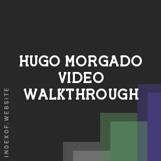Hugo Morgado Video Walkthrough | Indexof