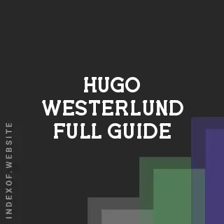 Hugo Westerlund Full Guide | Indexof