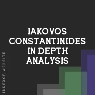 Iakovos Constantinides In-Depth Analysis | Indexof