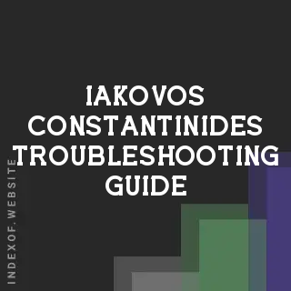 Iakovos Constantinides Troubleshooting Guide | Indexof