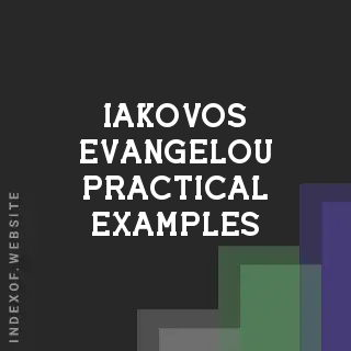 Iakovos Evangelou Practical Examples | Indexof