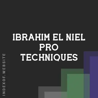 Ibrahim El-Niel Pro Techniques | Indexof