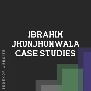 Ibrahim Jhunjhunwala Case Studies | Indexof