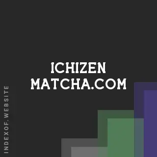 ichizen-matcha.com by Viggo Sorensen site -  Indexof