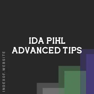 Ida Pihl Advanced Tips | Indexof