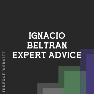 Ignacio Beltran Expert Advice | Indexof