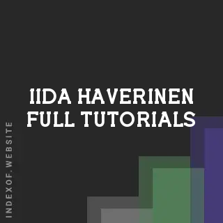 Iida Haverinen Full Tutorials | Indexof