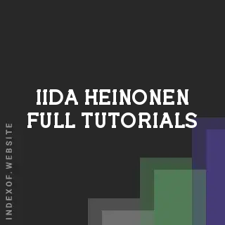 Iida Heinonen Full Tutorials | Indexof