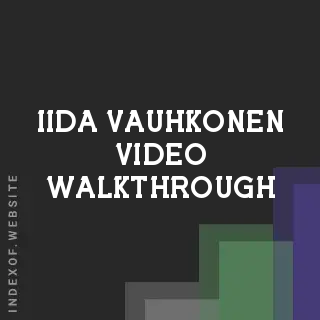 Iida Vauhkonen Video Walkthrough | Indexof