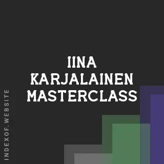 Iina Karjalainen Masterclass | Indexof