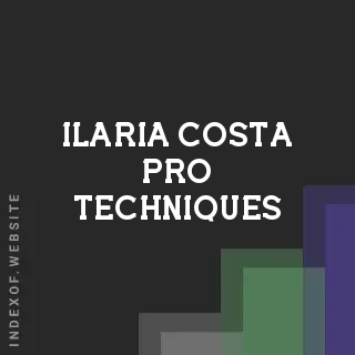 Ilaria Costa Pro Techniques | Indexof