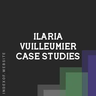 Ilaria Vuilleumier Case Studies | Indexof