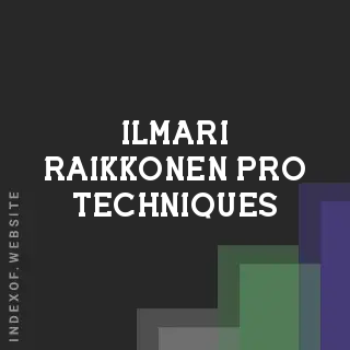 Ilmari Raikkonen Pro Techniques | Indexof