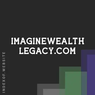 imaginewealth-legacy.com by Phoebe Keating site -  Indexof