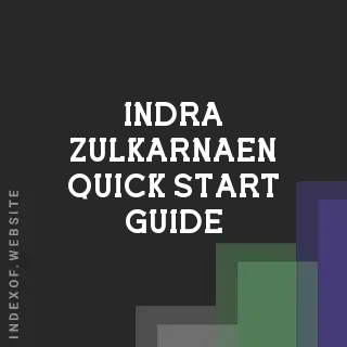 Indra Zulkarnaen Quick Start Guide | Indexof