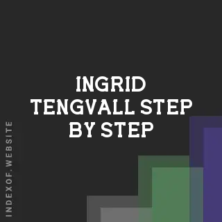 Ingrid Tengvall Step-by-Step | Indexof