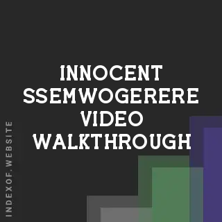 Innocent Ssemwogerere Video Walkthrough | Indexof