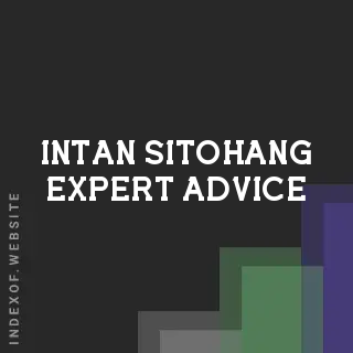 Intan Sitohang Expert Advice | Indexof