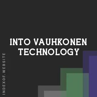 Into Vauhkonen Technology | Indexof