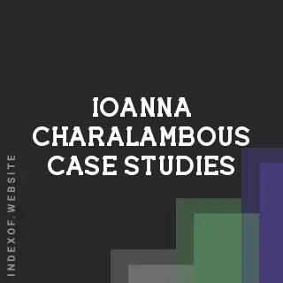 Ioanna Charalambous Case Studies | Indexof
