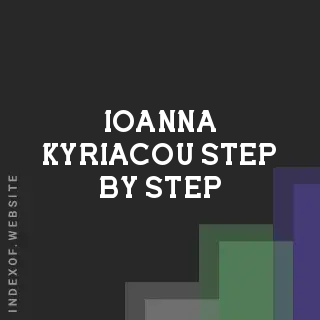 Ioanna Kyriacou Step-by-Step | Indexof