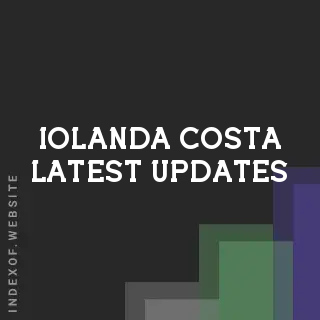 Iolanda Costa Latest Updates | Indexof