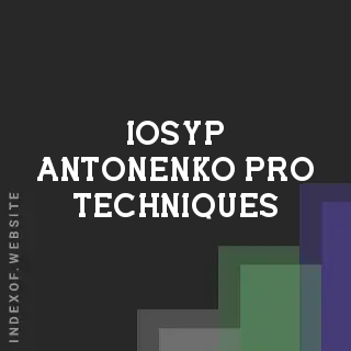 Iosyp Antonenko Pro Techniques | Indexof