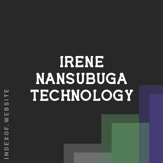 Irene Nansubuga Technology | Indexof