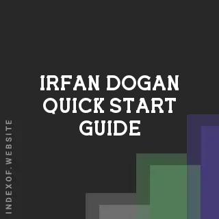 Irfan Dogan Quick Start Guide | Indexof