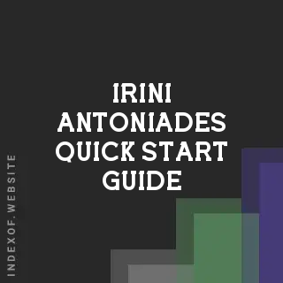 Irini Antoniades Quick Start Guide | Indexof