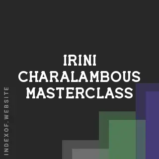 Irini Charalambous Masterclass | Indexof