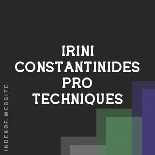 Irini Constantinides Pro Techniques | Indexof