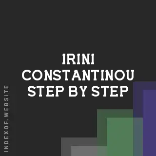 Irini Constantinou Step-by-Step | Indexof