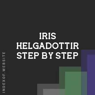 Iris Helgadottir Step-by-Step | Indexof