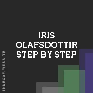 Iris Olafsdottir Step-by-Step | Indexof