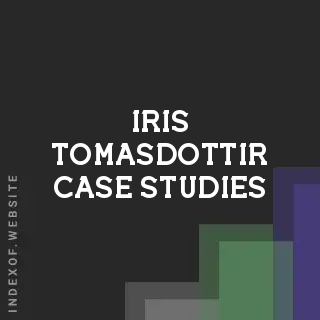 Iris Tomasdottir Case Studies | Indexof