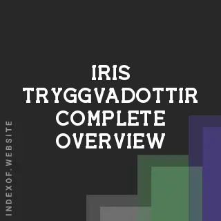 Iris Tryggvadottir Complete Overview | Indexof