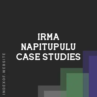 Irma Napitupulu Case Studies | Indexof