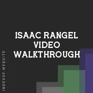 Isaac Rangel Video Walkthrough | Indexof