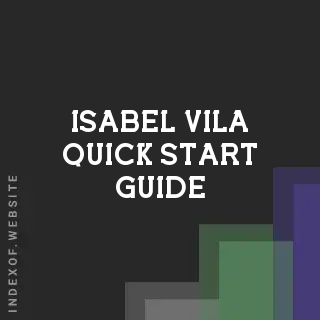 Isabel Vila Quick Start Guide | Indexof