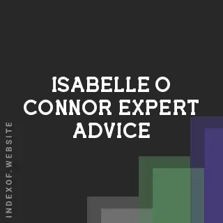 Isabelle O Connor Expert Advice | Indexof
