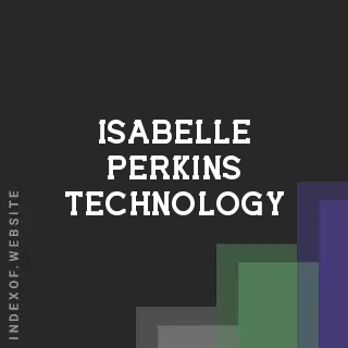 Isabelle Perkins Technology | Indexof